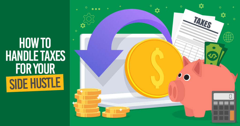 Comment gérer les impôts pour votre activité secondaire