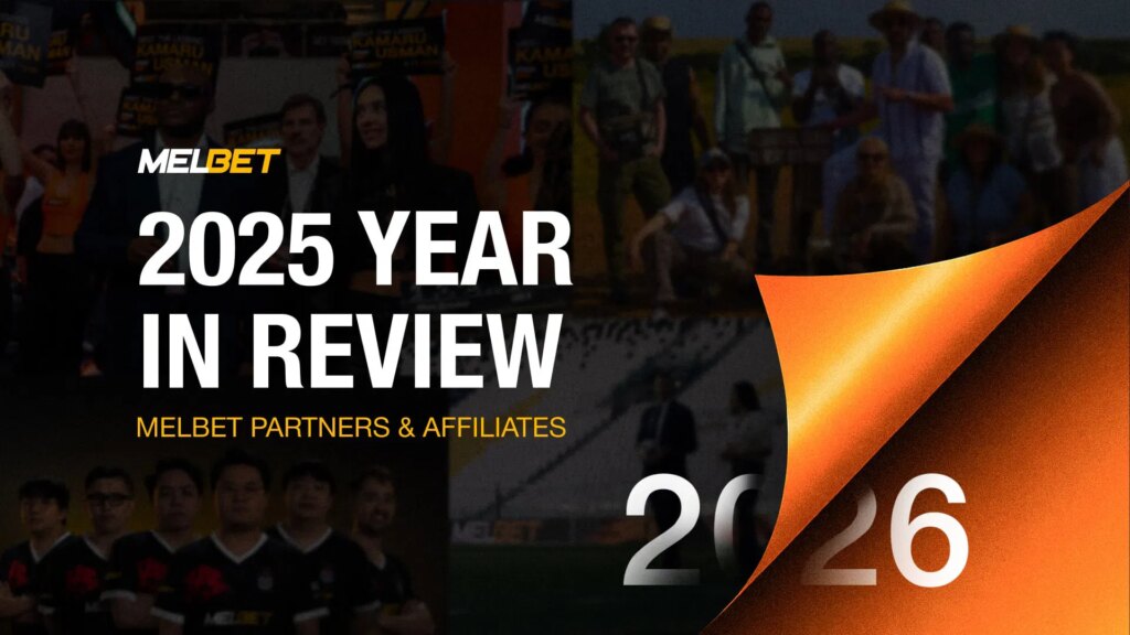 MelBet Partners revient sur 2025 : présence mondiale et concentration sur l’engagement hors ligne | MelBet Partners revient sur 2025 presence mondiale et concentration sur