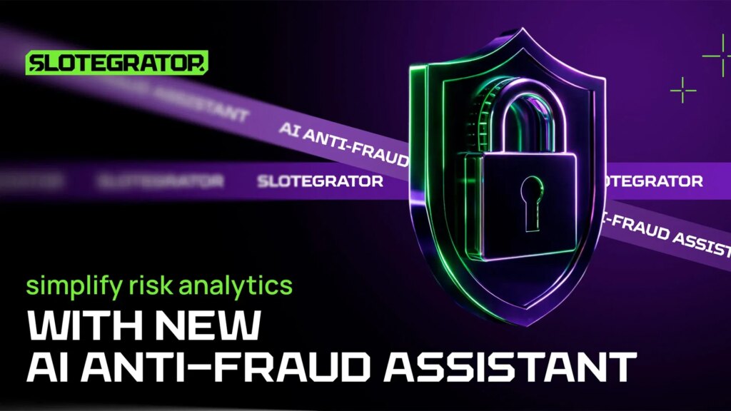 Slotegrator lance un assistant anti-fraude pilote d'IA pour les opérateurs iGaming | Slotegrator lance un assistant anti fraude pilote dIA pour les operateurs