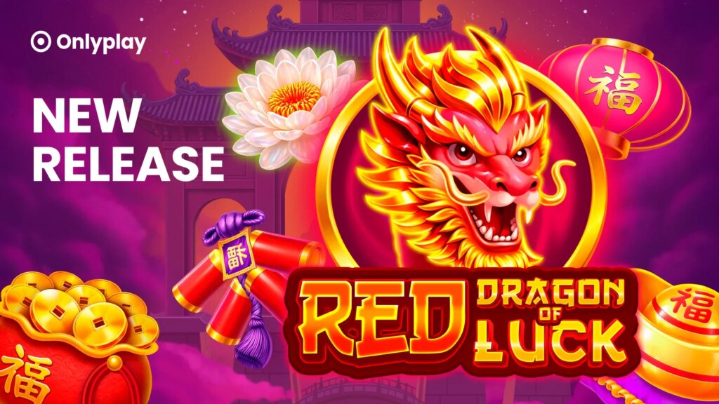 Onlyplay dévoile Red Dragon of Luck, une nouvelle machine à sous avec des bonus progressifs et des thèmes orientaux | 1780508858 Onlyplay devoile Red Dragon of Luck une nouvelle machine a