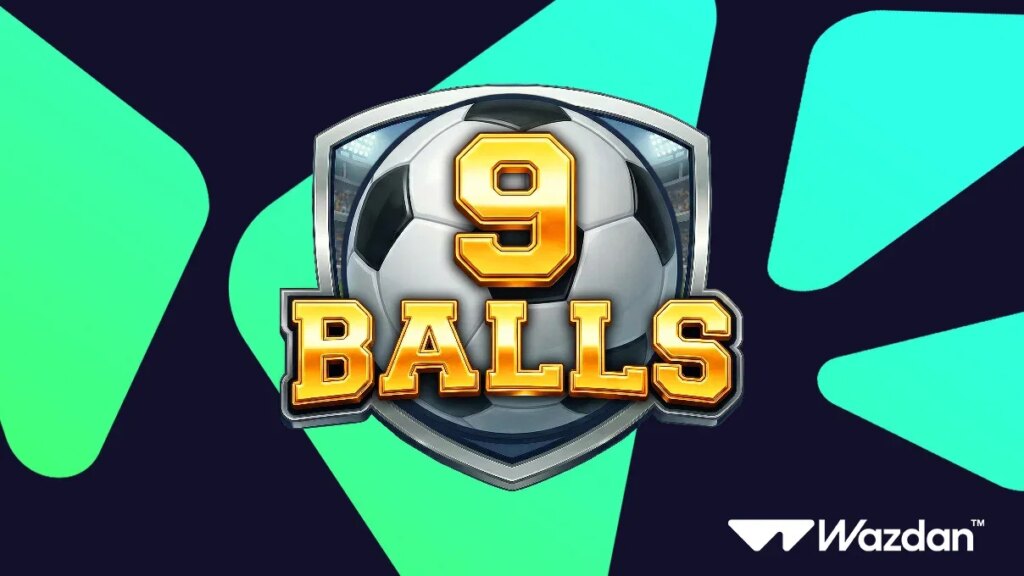 Wazdan lance la machine à sous 9 Balls sur le thème du football avec une nouvelle fonctionnalité Penalty Kick | Wazdan lance la machine a sous 9 Balls sur le