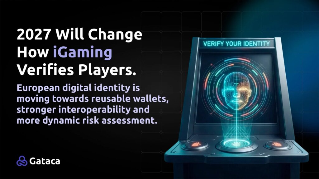 2027 changera la façon dont iGaming vérifie les joueurs. Les opérateurs devraient se préparer dès maintenant. | 1789029910 2027 changera la facon dont iGaming verifie les joueurs Les