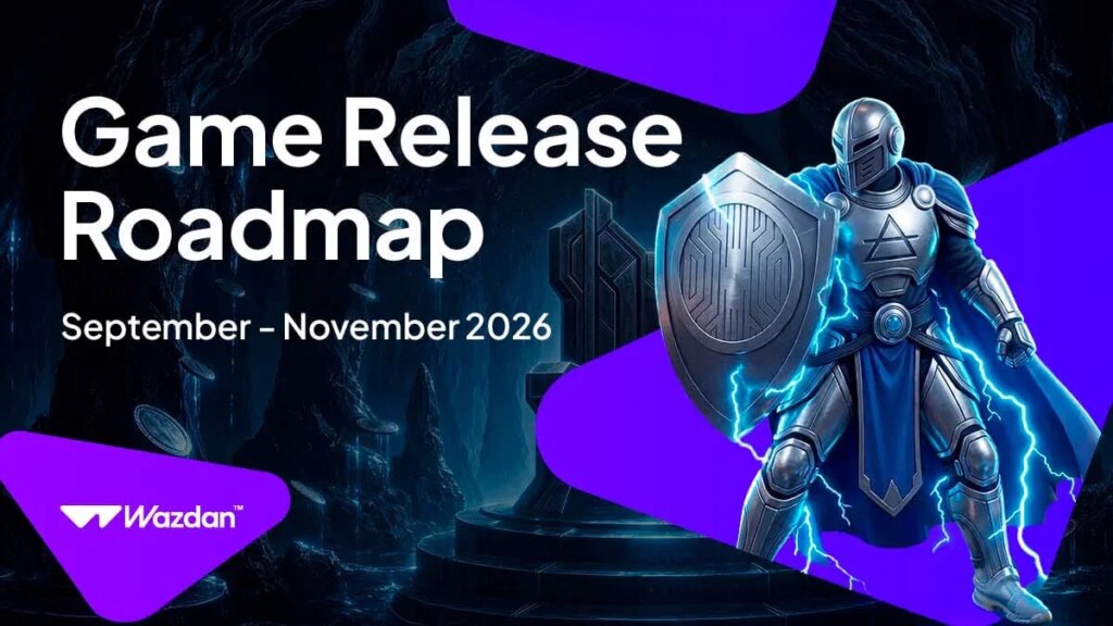 Wazdan fixe un calendrier de sortie de quatre jeux de septembre à novembre 2026 | Wazdan fixe un calendrier de sortie de quatre jeux de